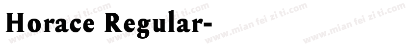 Horace Regular字体转换